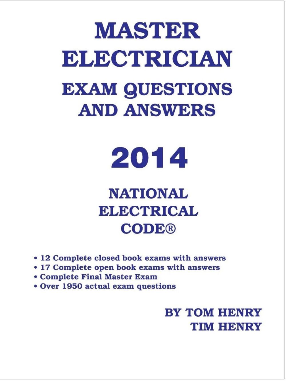 2014 National Electrical Code Master Electrician Exam Questions and Answers by T